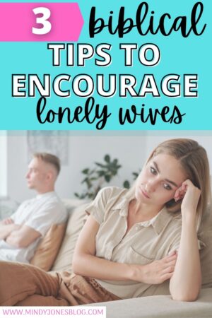 biblical tips for lonely wives