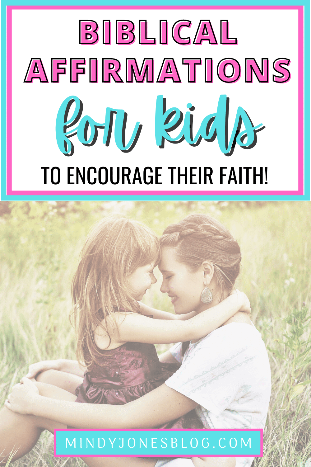 biblical affirmations for kids