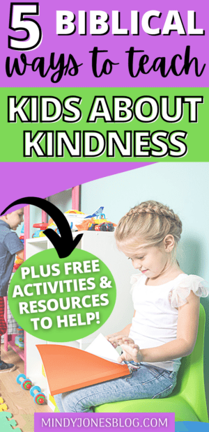 biblical ways teach kids kindness